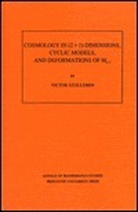 Cover for Cosmology in (2 + 1) -Dimensions, Cyclic Models, and Deformations of M2,1. (AM-121), Volume 121