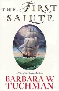 Cover for The First Salute: A View of the American Revolution