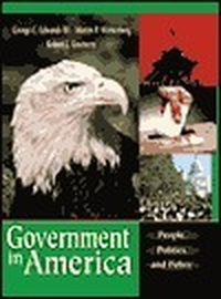 Cover for Government in America: People, Politics and Policy [with LP.com Access Code]