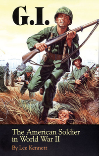 Cover for G.I.: The American Soldier in World War II