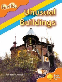Cover for Oxford Reading Tree: Stage 6: Fireflies: Unusual Buildings