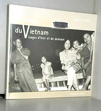 Cover for Femmes du Vietnam: Visages d'hier & de demain