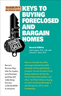 Cover for Keys to Buying Foreclosed and Bargain Homes