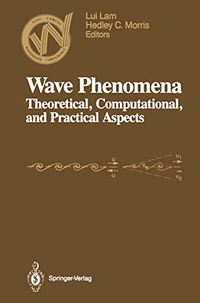 Cover for Wave Phenomena: Theoretical, Computational, and Practical Aspects
