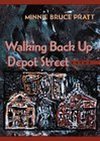 Cover for Walking Back Up Depot Street: Poems