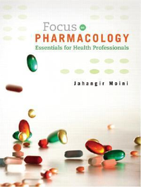 Cover for Focus on Pharmacology: Essentials for Health Professionals