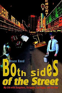 Cover for Both Sides of the Street: My Life with Gangsters, Strippers, Las Vegas, and the Law