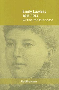 Cover for Emily Lawless (1845-1913): Writing the Interspace