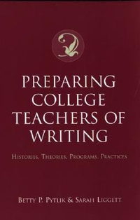 Cover for Preparing College Teachers of Writing: Histories, Theories, Programs, Practices