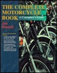 Cover for The Complete Motorcycle Book: A Consumer's Guide