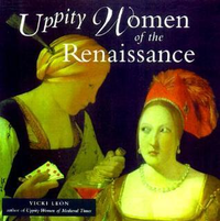 Cover for Uppity Women of the Renaissance