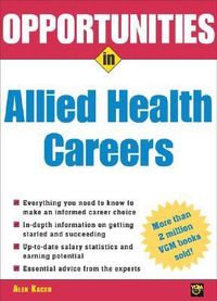 Cover for Opportunities in Allied Health Careers