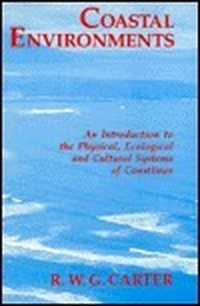 Cover for Coastal Environments: An Introduction to the Physical, Ecological, and Cultural Systems of Coastlines