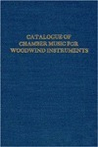 Cover for Catalogue Of Chamber Music For Woodwind Instruments