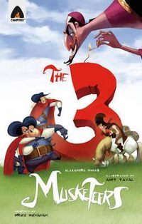 Cover for The Three Musketeers (Classics) [Jan 01, 2011] Buchanan, Bruce; Dumas, Alexandre and Tayal, Amit