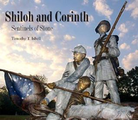 Cover for Shiloh and Corinth: Sentinels of Stone
