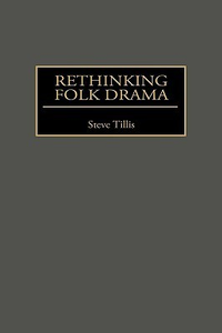 Cover for Rethinking Folk Drama