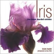 Cover for Iris: The Classic Bearded Varieties