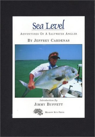 Cover for Sea Level: Adventures Of A Saltwater Angler