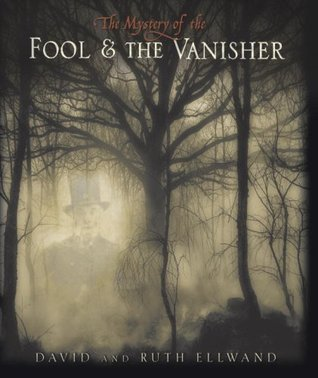 Cover for The Mystery of the Fool and the Vanisher
