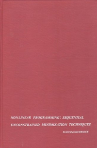 Cover for Nonlinear Programming: Sequential Unconstrained Minimization Techniques