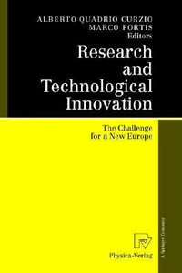 Cover for Research and Technological Innovation: The Challenge for a New Europe