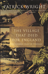 Cover for The Village That Died for England: The Strange Story of Tyneham