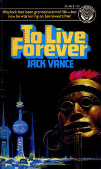 Cover for To Live Forever