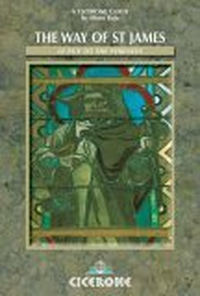 Cover for The Way of Saint James (Chemin de Saint-Jacques de Compostelle): Le Puy to the Pyrenees: A Walker's Guide