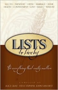 Cover for Lists to Live By: The First Collection: For Everything that Really Matters