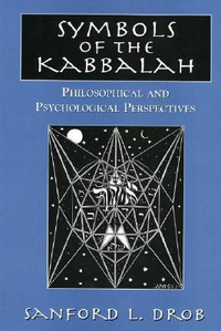 Cover for Symbols of the Kabbalah: Philosophical and Psychological Perspectives