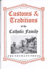 Cover for Customs & Traditions of the Catholic Family
