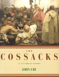 Cover for The Cossacks: An Illustrated History