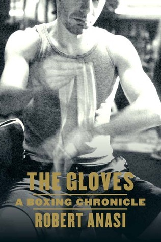 Cover for The Gloves: A Boxing Chronicle