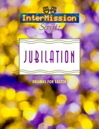 Cover for Jubilation: Dramas for Easter