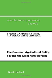 Cover for The Common Agricultural Policy beyond the MacSharry Reform (Volume 230)