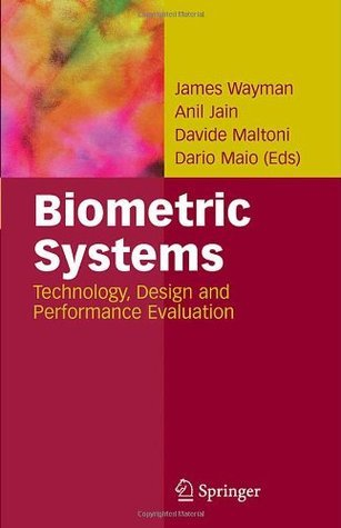 Cover for Biometric Systems: Technology, Design and Performance Evaluation