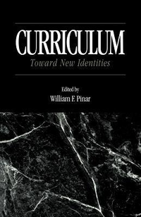 Cover for Curriculum: toward new identities