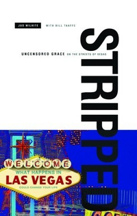 Cover for Stripped: Uncensored Grace on the Streets of Vegas