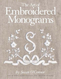 Cover for Monograms: The Art of Embroidered Letters (Sewing): The Art of Embroidered Letters