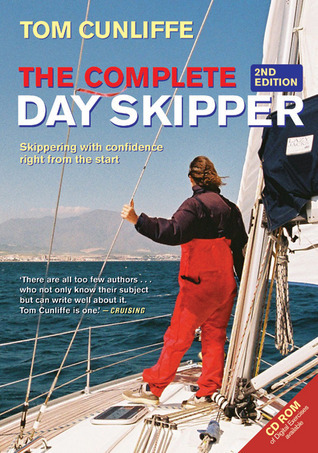 Cover for The Complete Day Skipper: Skippering with confidence right from the start