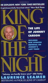 Cover for King of the Night: The Life of Johnny Carson