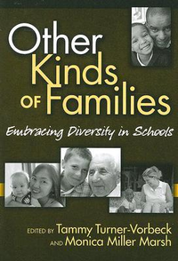 Cover for Other Kinds of Families: Embracing Diversity in Schools