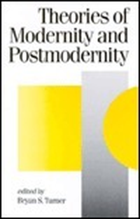 Cover for Theories of Modernity and Postmodernity