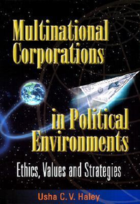 Cover for Multinational Corporations in Political Environments: Ethics, Values and Strategies