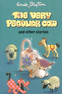 Cover for The Very Peculiar Cow and Other Stories