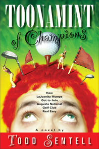 Cover for Toonamint of Champions: How LaJuanita Mumps Got to Join Augusta National Golf Club Real Easy