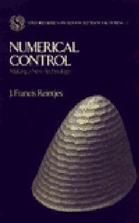 Cover for Numerical Control: Making a New Technology