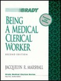 Cover for Being a Medical Clerical Worker: An Introductory Core Text