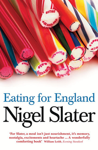 Cover for Eating for England: The Delights and Eccentricities of the British at Table